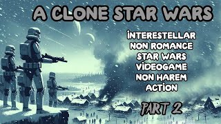 STAR WARS SIR CLONE Part 2 Audiobook [upl. by Livvy449]