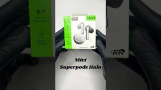 Mivi Superpods Halo Unboxing  Anc earbuds with spatial Audio under 2000 [upl. by Laverna]