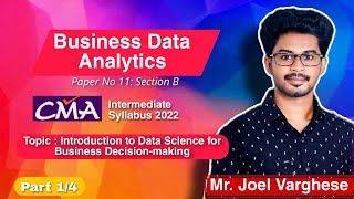 Part 1 Business Data Analytics  CMA Inter  Syllabus 2022  Joel Varghese  in Malayalam [upl. by Hewet]