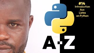 Python  formation complète pour les débutants  14 Introduction aux listes ou Array [upl. by Acinahs479]