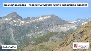 Raising eclogites  reconstructing the Alpine subduction channel [upl. by Yecies689]