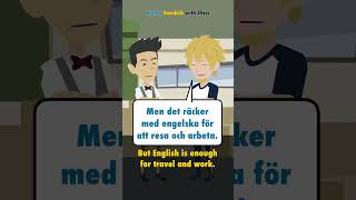 Learn Swedish Why learn a language if everyone speaks English shorts [upl. by Diraf]