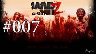 Let´s Play The War Z 007 Alpha  Ein schwerer Verlust Deutsch HD [upl. by Rana]