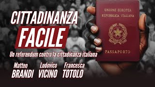 Cittadinanza facile  Un referendum contro la cittadinanza italiana [upl. by Anilos]