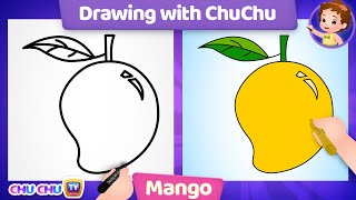 How to Draw a Mango  More Drawings with ChuChu  ChuChu TV Drawing Lessons for Kids [upl. by Demetra395]