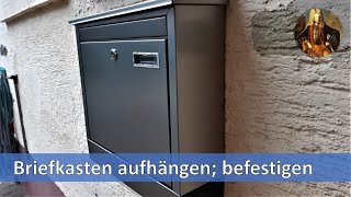 Briefkasten aufhängen befestigen [upl. by Nahgaem]