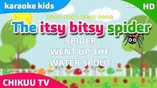 karaoke Incy Wincy SpiderItsy Bitsy Spider  Instrumental Lyrics  KaraokeKids karokeChildrens [upl. by Fanya]