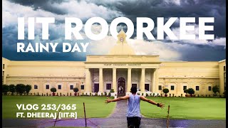 IIT Rainy Day❤️ IIT Roorkee VIDEO  253365 [upl. by Nnaeinahpets]