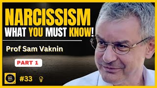 The Psychology of NARCISSISM  Signs of ABUSE  Professor Sam Vaknin [upl. by Ornstead]