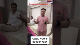 Chiropractic Treatment  Dr Varun Chiropractor  Relief in one day  Call  9313047251 delhi [upl. by Nnaeoj]