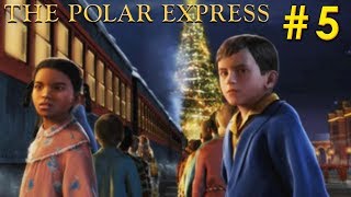 The Polar Express PC Gameplay Playthrough 1080p  Win 10 Chapter 5 The North Pole [upl. by Rosetta]