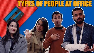 Types Of People At Office  DablewTee  WT  Comedy Skit [upl. by Paine]