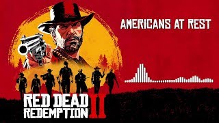 Red Dead Redemption 2 Official Soundtrack  Americans at Rest  HD With Visualizer [upl. by Marlyn824]