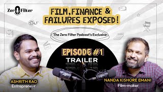 EP1 Trailer  The Zero Filter Podcast ft Nanda Kishore Emani  Ashrith Rao [upl. by Adnalra316]