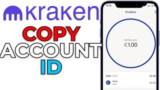 How to Copy Account ID in Kraken Wallet  StepbyStep Guide [upl. by Rimaj372]