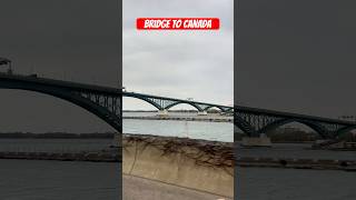 Peace Bridge Connecting United States To Canada shorts canada [upl. by Nnael]