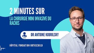 2 minutes sur  la chirurgie mini invasive du rachis [upl. by Ahsieyn]