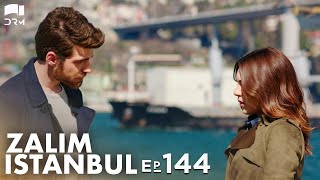 Zalim Istanbul  Episode 144  Turkish Drama  Ruthless City  Urdu Dubbing  RP1Y [upl. by Breed85]