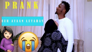 PRANK UUR BAAN KU LEEYAHAY SORY XAAJI [upl. by Marsland819]