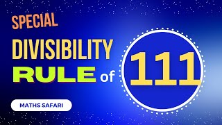 Learn the Genius Divisibility Rule for 111 – Quick and Easy Math Trick for Instant Results [upl. by Adnihc849]