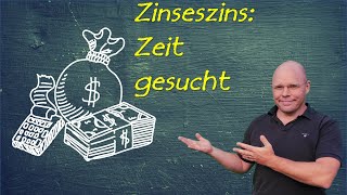 Zinseszins Zeit gesucht  einfach erklärt [upl. by Aihsirt]