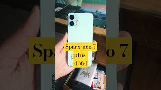 Sparx neo 7 plus viralvideo shortvideo smartphone [upl. by Elysia]