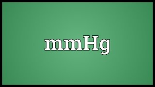 MmHg Meaning [upl. by Thorvald]