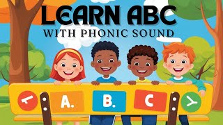 ABC SONG  Learn ABCD for nursery  Learn ABCs alphabet with phonic sound  Learn abc for toddlers [upl. by Kamat]