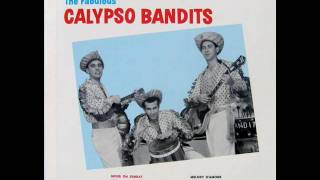 Calypso Bandits  Island Woman [upl. by Haikezeh]