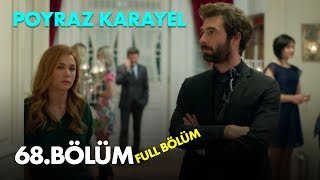 Poyraz Karayel 68 Bölüm  Full Bölüm [upl. by Nylyram928]