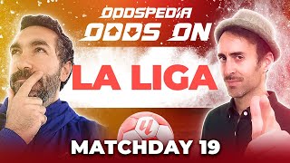 Odds On La Liga Predictions 202324 Matchday 19  Best Football Betting Tips amp Picks [upl. by Uokes272]