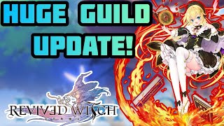 Revived Witch  New Guild Update Coming Soon amp More Patch Note [upl. by Yrtneg]