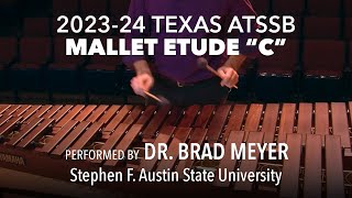 Texas ATSSB 2023 All State Mallet Etude  Year C [upl. by Eeldarb724]