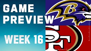 Baltimore Ravens vs San Francisco 49ers  2023 Week 16 Game Preview [upl. by Farley792]