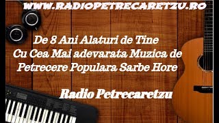 Mega Colaj Revelion 2018 2019 Sarbe Petrecere Populara Radio Petrecaretzu wwwradiopetrecaretzuro [upl. by Mommy]