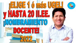 Selección de Ugel e IIEE Nombramiento Docente 2023 [upl. by Nochur]