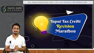 Complete Input Tax Credit in GST  MayNov 2021 [upl. by Gant]