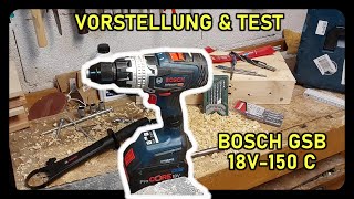 Vorstellung amp Test  Bosch GSB 18V150C  Akkuschrauber [upl. by Tavis489]