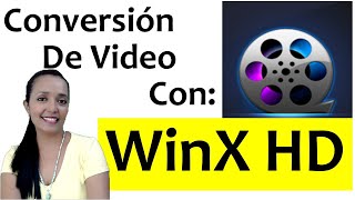 ✅Convertidor de video WinX🎥 Convierte a 4K MP4 HD etc Simple pero potente [upl. by Egiedan]