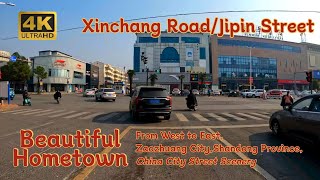 4K60FPS Xinchang RdJipin StreetW→EZaozhuang CityShandong Province China City Street Scenery [upl. by Launce245]