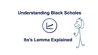 Itos Lemma Explained [upl. by Neelyak]