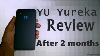 YU Yureka Review after 2 months CameraBatteryHeating [upl. by Pell456]