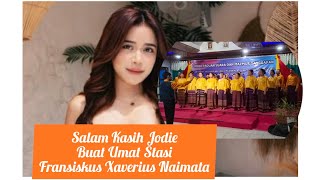 Salam Brisia Jodie buat umat Stasi FXNaimata Kupang [upl. by Hukill]