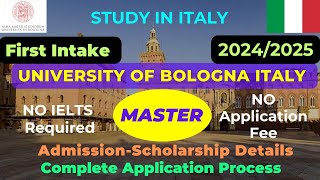 Intake 120242025  University of Bologna Italy Master in Italy Without IELTS  NO Application Fee [upl. by Croner364]