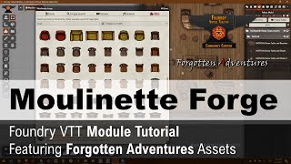 Foundry VTT Module Tutorial Moulinette Forge with Free Forgotten Adventures Assets [upl. by Faletti]