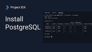 How to Install PostgreSQL on Project IDX [upl. by Hose]