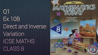 Q1 Ex 10B Direct and Inverse Variation  ICSE Math Class 8  New Mathematics today  OP Malhotra [upl. by Saint]