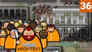 Prison Architect 20  Ep 36  STARVATION  Lets Play [upl. by Tabshey]