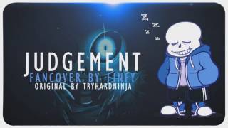 UNDERTALE SANS SONG quotJudgementquot Cover by Finfy [upl. by Neirbo]