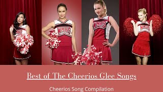 Best of The Cheerios Glee Song Compilation  Timestamps [upl. by Didier111]